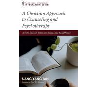 A Christian Approach To Counseling And Psychotherapy