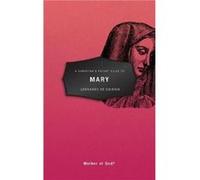 A Christians Pocket Guide to Mary by Leonardo Chirico Leonardo Chirico (Auteur)