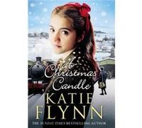 A Christmas Candle by Katie Flynn Katie Flynn, (Auteur)