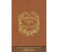 A Christmas Carol (1843 First Edition): COLOR SeaWolf Press Illustrated Classic