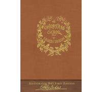 A Christmas Carol (1843 First Edition): COLOR SeaWolf Press Illustrated Classic