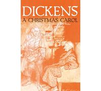 A Christmas Carol: Annotated for the Modern Reader by Gibb Walker
