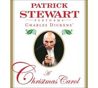 A Christmas Carol by Dickens & Read by Patrick Stewart Charles Dickens (Auteur)