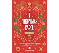 A Christmas Carol: Avec termes clés traduits, dossier pédagogique et exercices