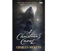 A Christmas Carol BBC TV TieIn by Charles Dickens Charles Dickens (Auteur)