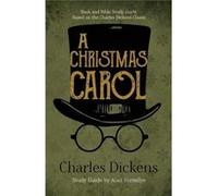 A Christmas Carol Book and Bible Study Guide Based on the Charles Dickens Classic A Christmas Carol - Charles Dickens - Brown Chair Books - Livre en Angla Charles DickensCharles Dickens (Auteur)
