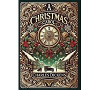 A Christmas Carol (Collector's Edition) (Illustrated) (Laminated Hardback with Jacket)