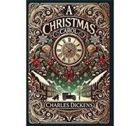 A Christmas Carol Collectors Edition Illustrated Laminated Hardback with Jacket - Charles Dickens - Revive AI LTD. - Livre en Anglais Charles DickensCharles Dickens (Auteur)