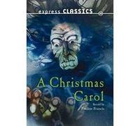 A Christmas Carol (Express Classics) - [Livre en VO] Charles Dickens, Pauline Francis (Auteur)