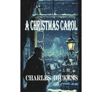 A Christmas Carol: Rebirth Collectors' Edition | Annotated | The original 1843 Text and Illustrations