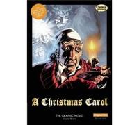 A Christmas Carol the Graphic Novel Original Text by Charles Dickens Charles Dickens (Auteur)