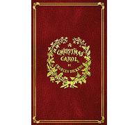 A Christmas Carol: With Original Illustrations In Full Color (Anglais)