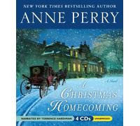 A Christmas Homecoming: Written by Anne Perry, 2011 Edition, (Unabridged) Publisher: Audiogo [Audio CD]