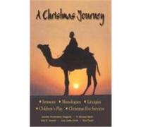 A Christmas Journey: A Collection of Resources for Advent and Christmas Siewert, Alan E., Nehls, H. Michael, Smith, Judy Gattis (Auteur)