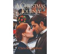 A Christmas Journey: Wholesome Clean Romance