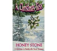 A Christmas Kiss: A Christmas in Baublesville Sweet Romance