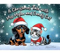 A Christmas Tale with Miss Mylee and Candy Cat