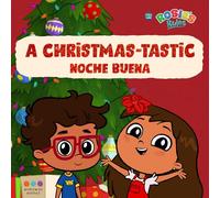 A Christmas-tastic/ Noche Buena