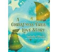 A Christmas Tree Love Story