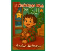 A Christmas Wish for KJ