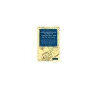 A Chronological History Of Voyages Into The Arctic Regions