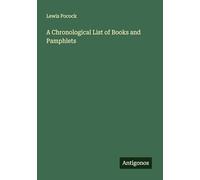 A Chronological List of Books and Pamphlets