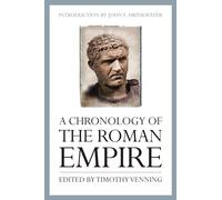 A Chronology of the Roman Empire