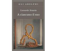 A' Ciascuno Il Suo