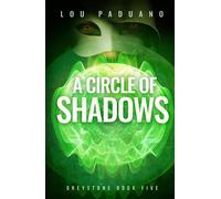 A Circle Of Shadows