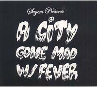 Sayem - A City Gone Mad With Fever (Digipack)