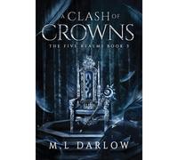 A Clash Of Crowns
