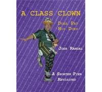 A Class Clown Does Pay His Dues - Josh Randal - Author Solutions Inc - Livre en Anglais Josh RandalJosh Randal (Auteur)
