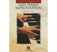 A Classical Approach to Jazz Piano Improvisation Dominic Alldis (Auteur)