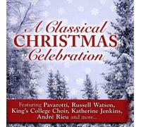 Various - A Classical Christmas Celebrat [Import]