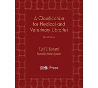 A Classification For Medical And Veterinary Libraries