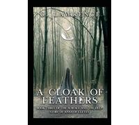A Cloak of Feathers: Book Three of The Surface and the Deep: Story of Anna of Cleves