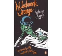 [(A Clockwork Orange)] [Author: Anthony Burgess] published on (April, 2011)