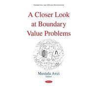 A Closer Look At Boundary Value Problems