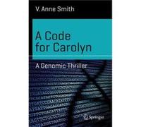 A Code for Carolyn by V. Anne Smith Unknown (Auteur)