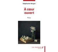 A coeur ouvert: Poésie