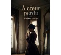 À coeur perdu: Les tourments passionnels et la quête spirituelle dans un roman de Joséphin Peladan, figure du symbolisme fin de siècle.