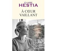 À coeur vaillant