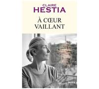 A Coeur Vaillant