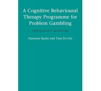 A Cognitive Behavioural Therapy Programme for Problem Gambling