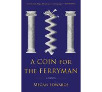 A Coin For The Ferryman