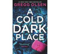 A Cold Dark Place