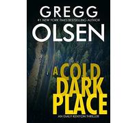 A Cold Dark Place