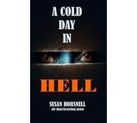 A Cold Day in Hell