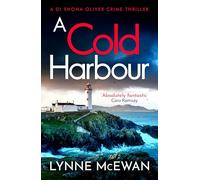 A Cold Harbour: A fast-paced Scottish crime thriller full of mystery and suspense