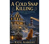 A Cold Snap Killing: A Harbor Light Inn Cozy Mystery